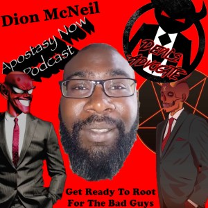 ANP Ep64 - Dion McNeil - Devils Advocate